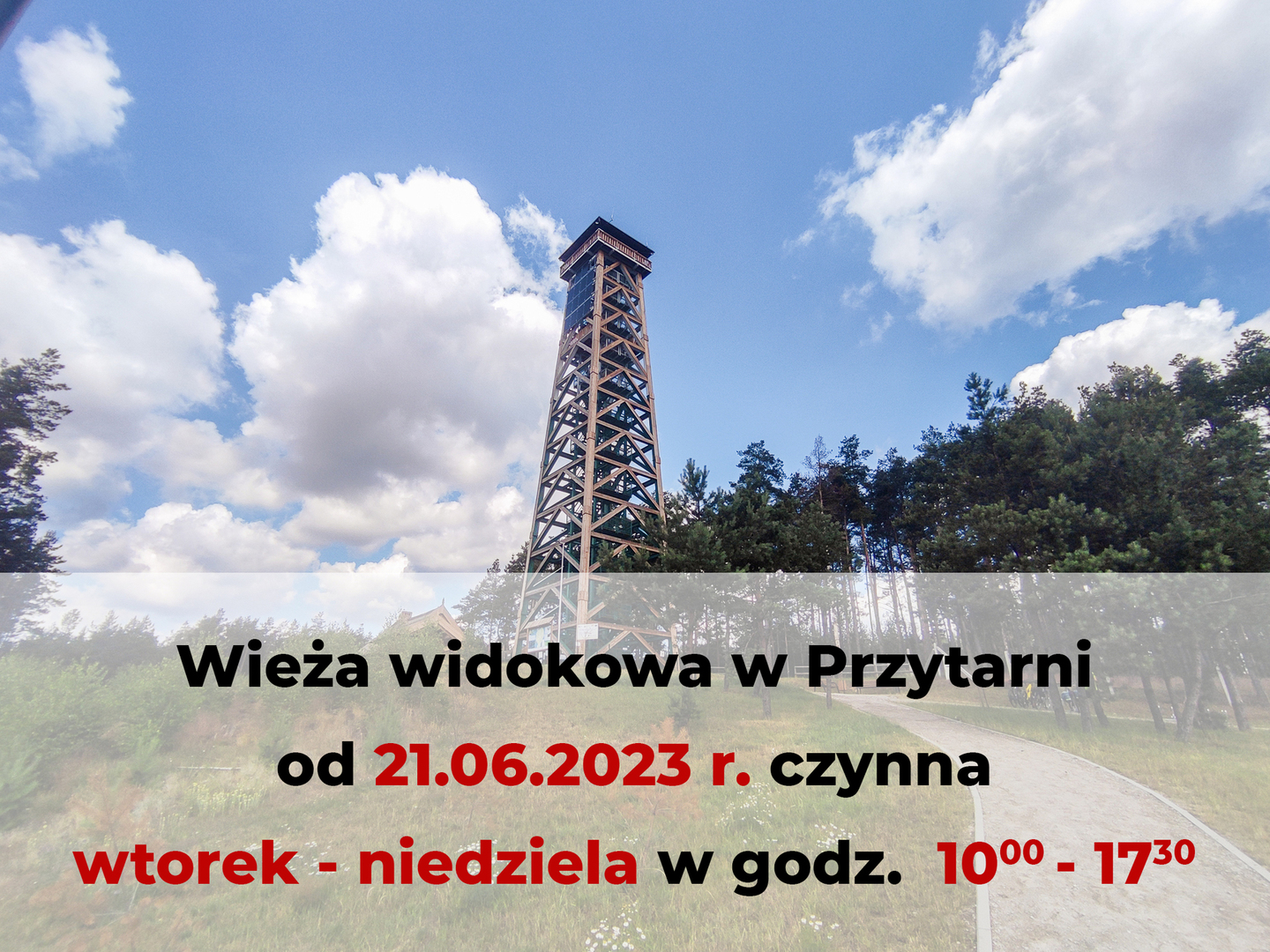 Wieża widokowa w przytarni od 20.06.2023 r. czynna wtorek niedziela w godz. 10:00 - 17:30