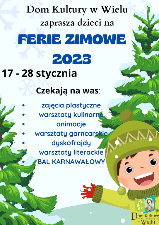 Ferie zimowe Dom Kultury w Wielu
