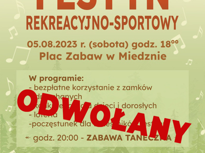 UWAGA! festyn w Miedznie odwołany