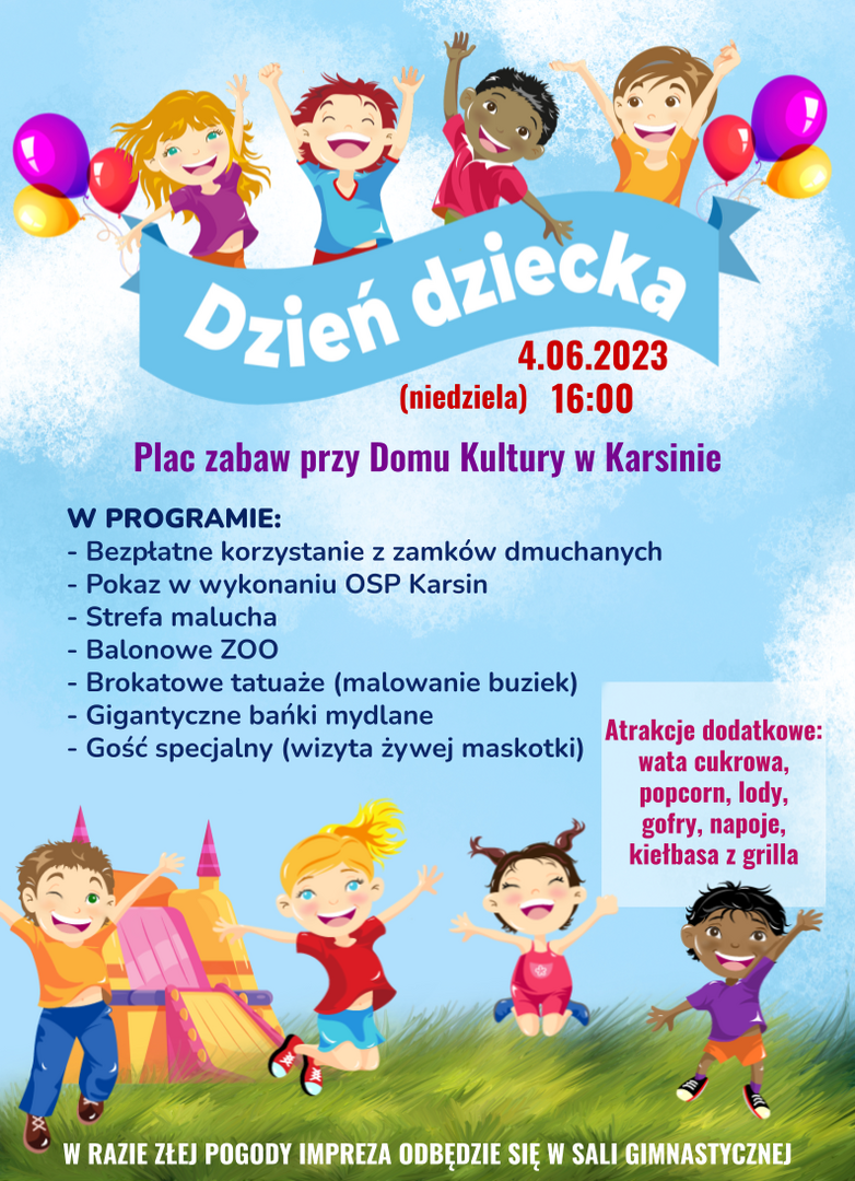 Plakat z informacją o Dniu Dziecka w Domu Kultury w Karsinie 