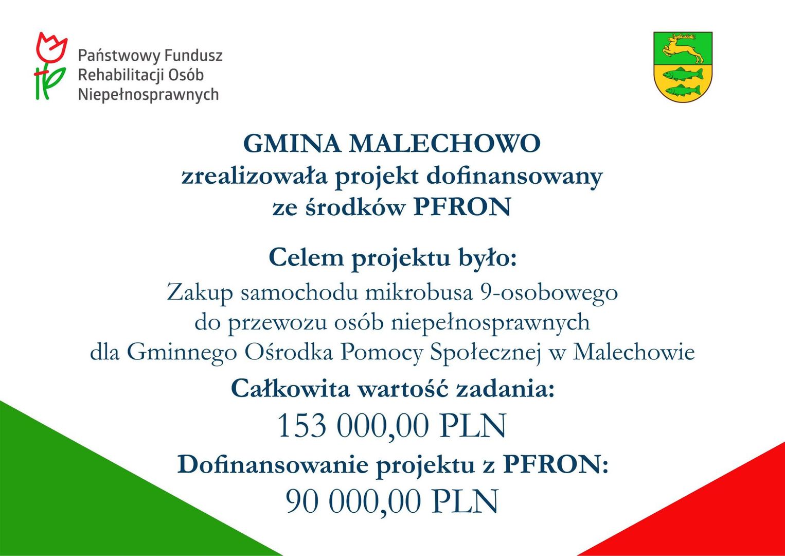 Zakup samochodu mikrobusa 9osobowego dostosowanego do przewozu osób niepełnosprawnych dla Gminnego Ośrodka Pomocy Społecznej w Malechowie [1800x1274]
