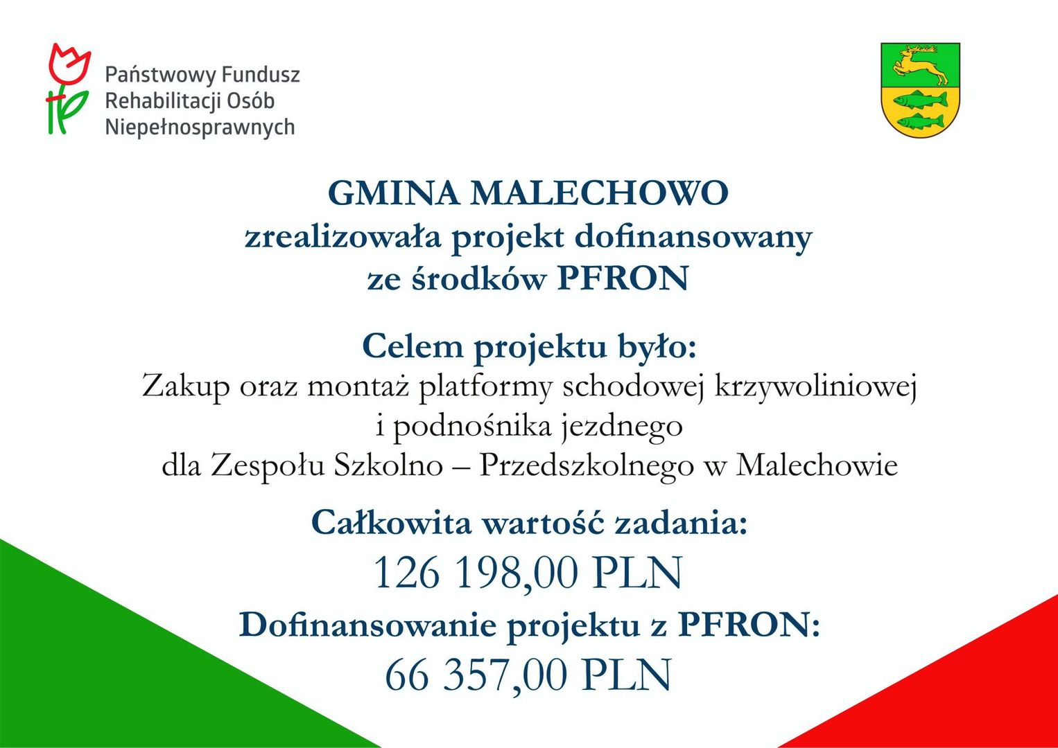 Zakup oraz montaż platformy schodowej krzywoliniowej i podnośnika jezdnego dla Zespołu Szkolno � Przedszkolnego w Malechowie [1800x1274]