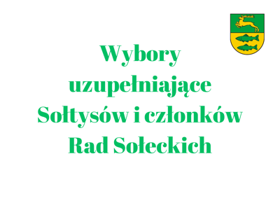 Wybory uzupełniające Sołtysów i członków Rad Sołeckich