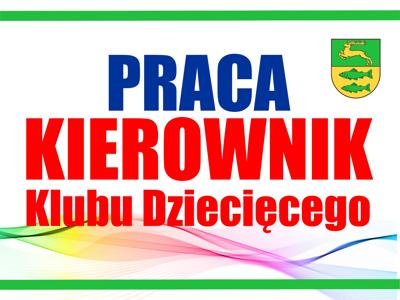 kierownik klubu dziecięcego - nabór