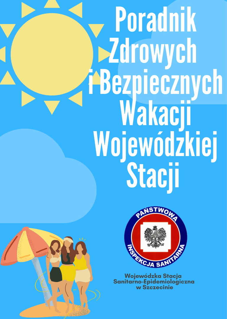 Strona tytułowa ulotki informacyjnej "Poradnik Bezpiecznych Wakacji Wojewódzkiej Stacji"