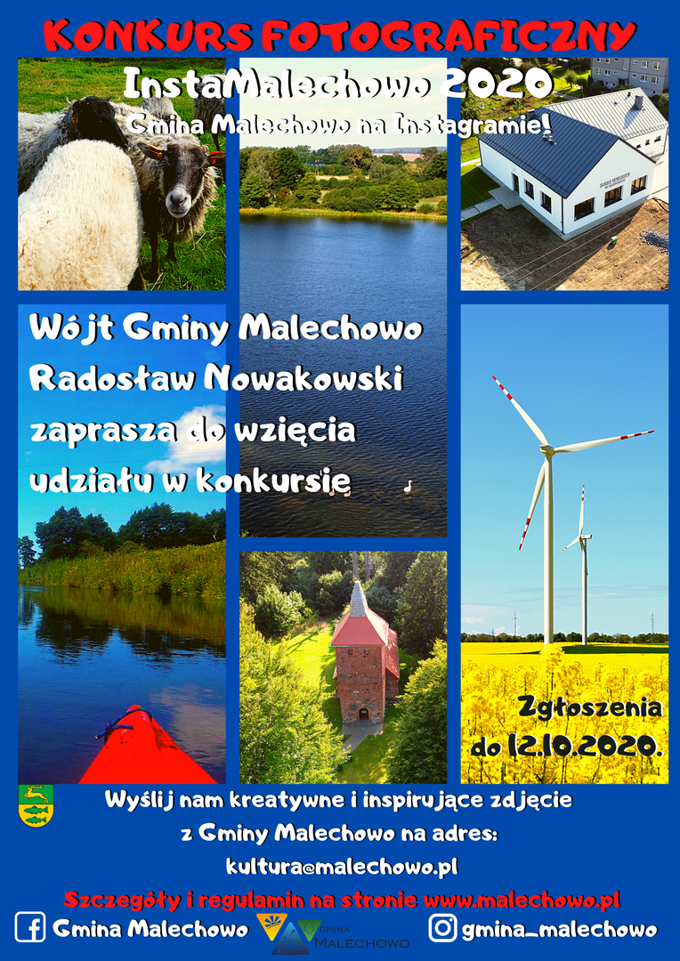 Grafika przedstawia plakat zachęcający do wzięcia udziały w konkursie fotograficznych dotyczącym Gminy Malechowo, plik w formacie JPG o rozmiarze 5,71 MB.