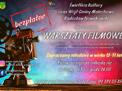 Warsztaty filmowe, zaproszenie dla młodzieży na zajęcia w Świetlicy Kultury.