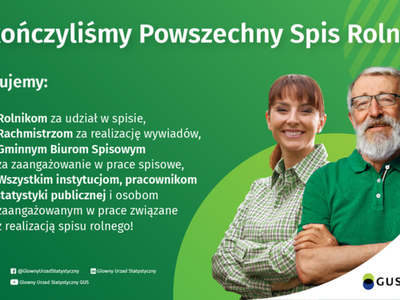 Plakat z podziękowaniami na temat zakończonego Powszechnego Spisu Rolnego.