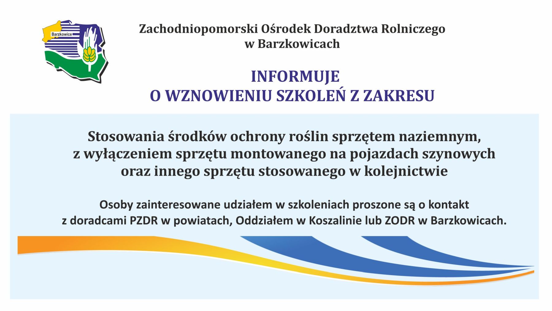 Informacja o wznowieniu szkoleniach z zakresu stosowania środków ochrony roślin.