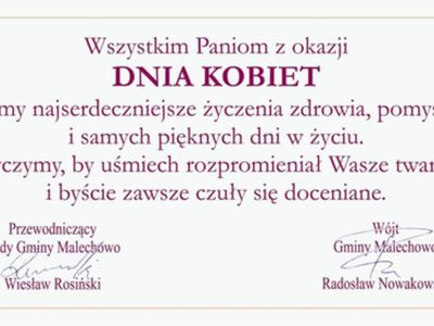 Życzenia  z okazji Dnia Kobiet od Wójta Radosława Nowakowskiego i Przewodniczącego Rady Gminy  - Wiesława Rosińskiego.