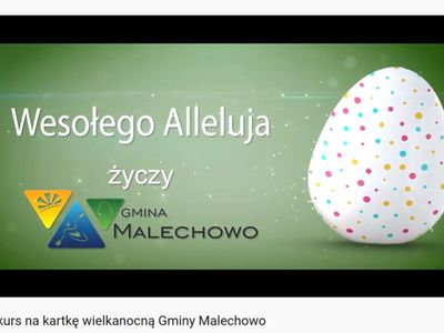 Grafika z życzeniami wielkanocnymi i logo Gminy Malechowo.