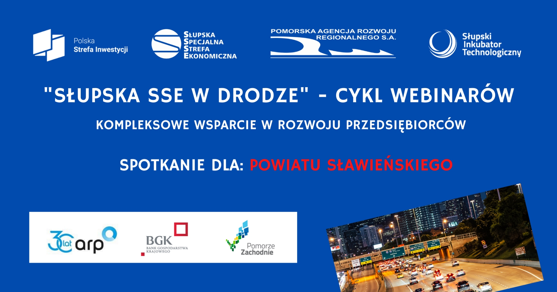 Plakat informujący o cyklu spotkań "Słupska SSE - Specjalna Strefa Ekonomiczna, w drodze", które odbędą się w powiecie sławieński 28.04.2021 r. online.