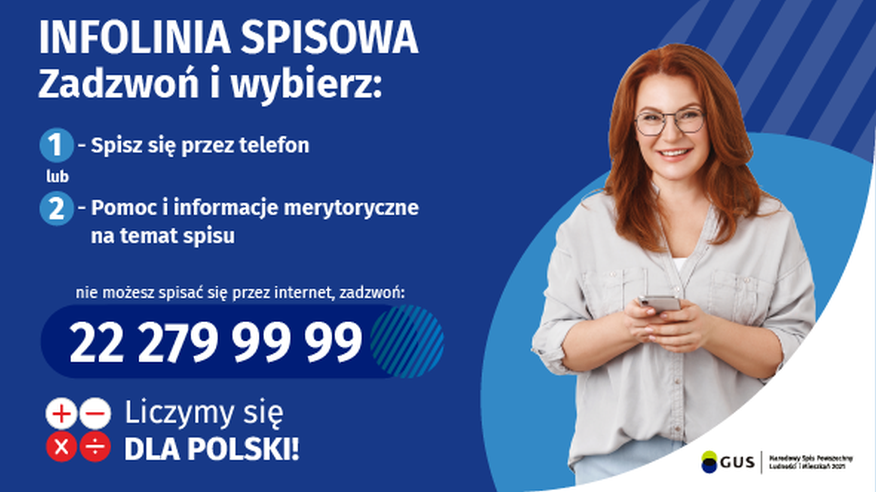 Informacje dotyczące infolinii spisowej Narodowego Spisu Powszechnego.