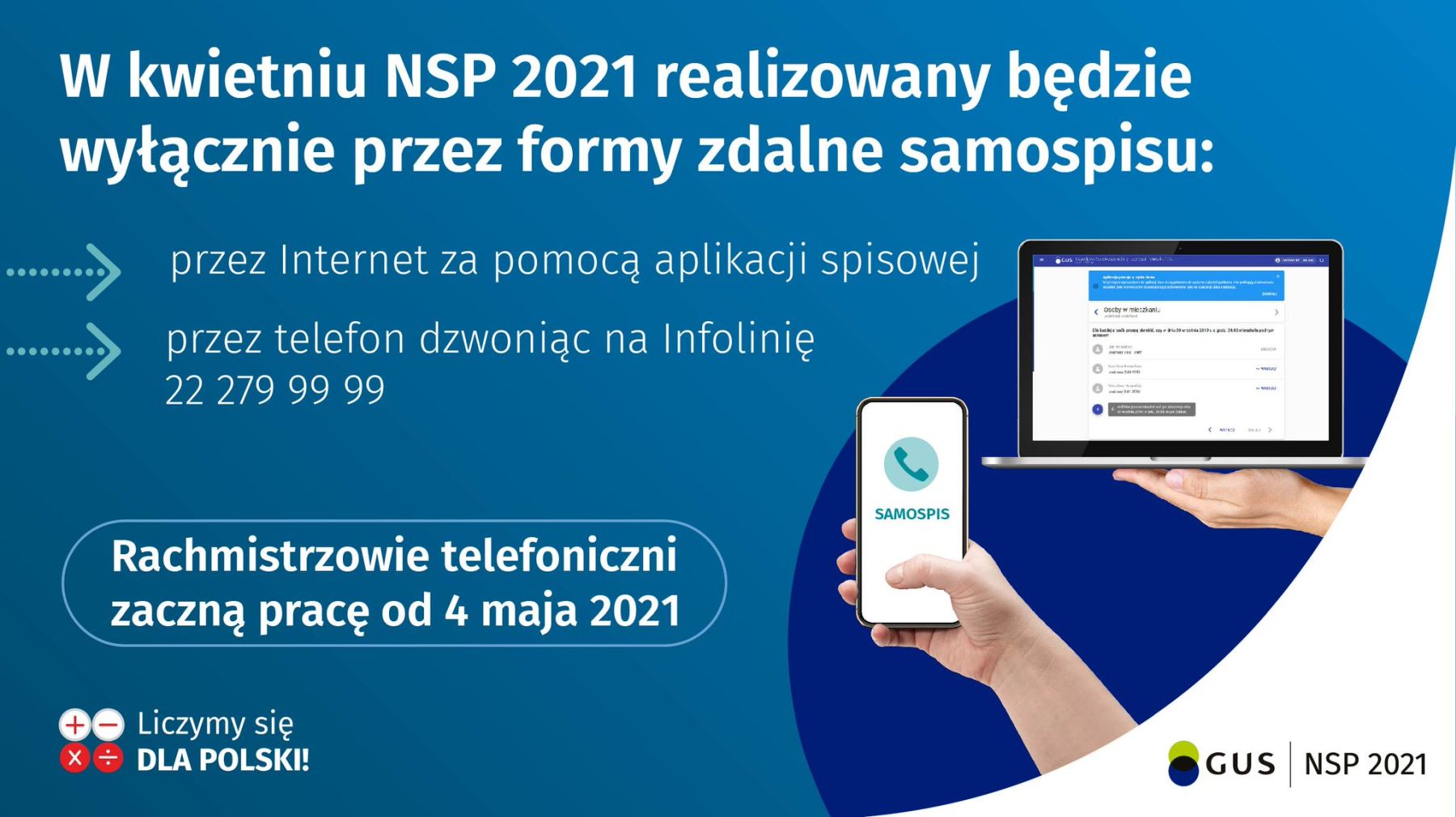 Plakat dotyczący samospisu internetowego w związku z prowadzonym Narodowym Spisem Powszechnym 2021.