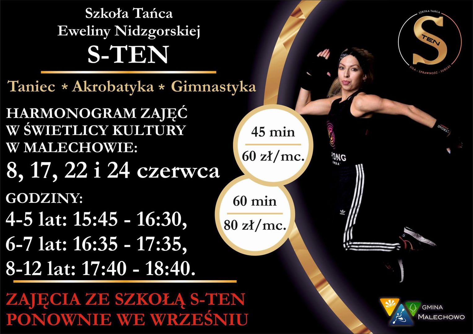 Plakat dotyczący zajęć S-TEN z tańca, akrobatyki i gimnastyki, które będą odbywać się w czerwcu w Świetlicy Kultury w Malechowie.