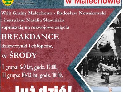Plakat informujący o godzinach zajęć breakdance w Świetlicy Kultury w Malechowie.
