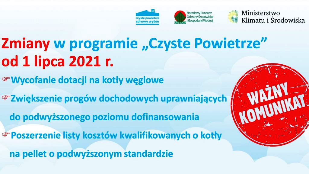 Plakat informujący o wprowadzonych zmianach w Programie Czyste Powietrze.