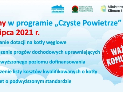 Plakat informujący o wprowadzonych zmianach w Programie Czyste Powietrze.