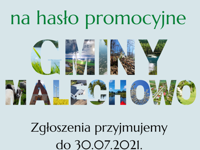 Plakat dotyczący konkursu na hasło Gminy Malechowo.