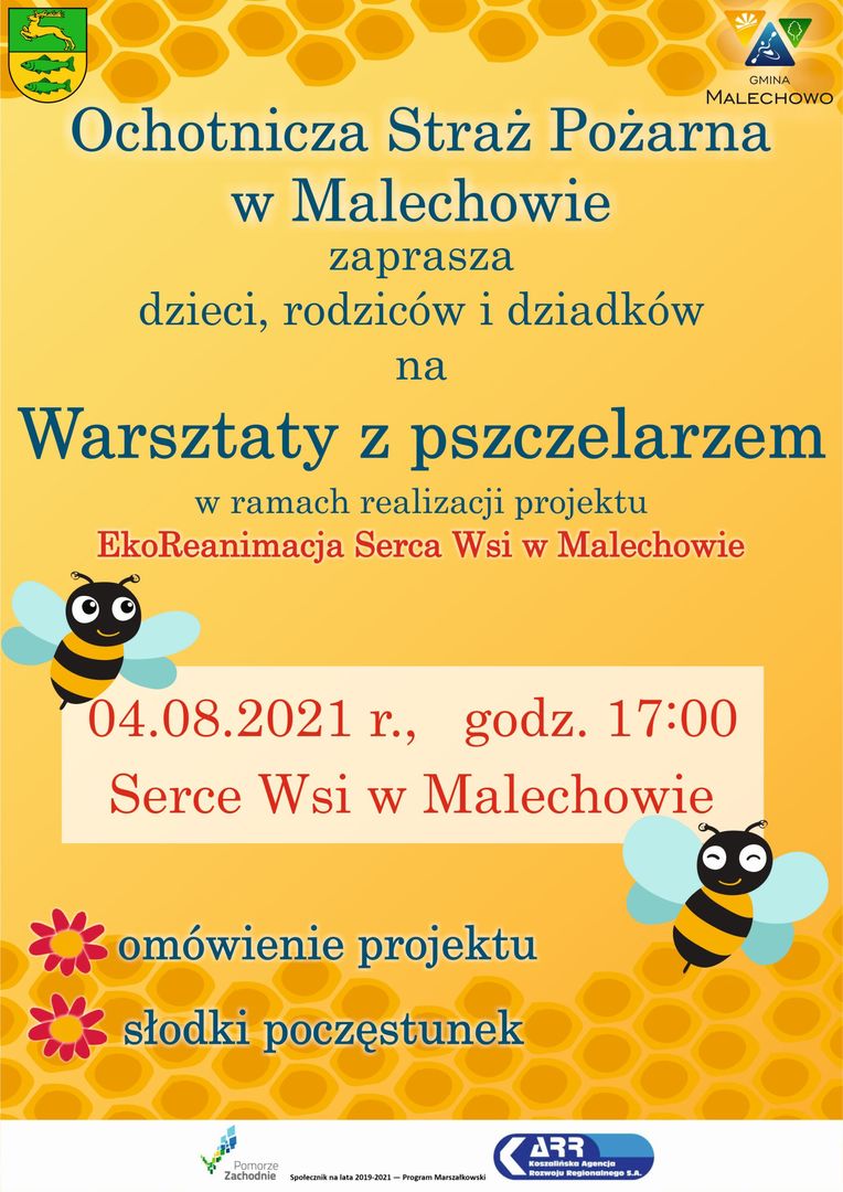 Plakat - spotkanie z pszczelarzem w Sercu Wsi w Malechowie - 4 sierpnia 2021 r.