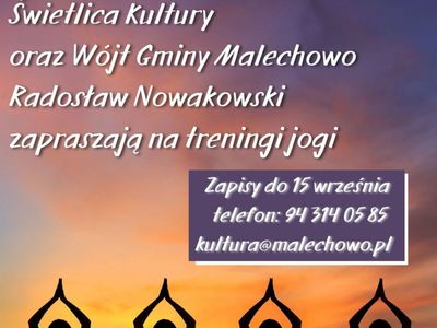 Plakat dotyczący naboru na zajęcia jogi w Świetlicy Kultury w Malechowie w roku szkolnym 2021 / 2022. 