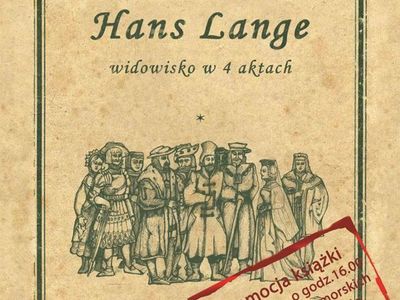 Okładka książki "Hans Lange" z zaproszeniem na jej promocję w Zamku Książąt Pomorskich w Darłowie.