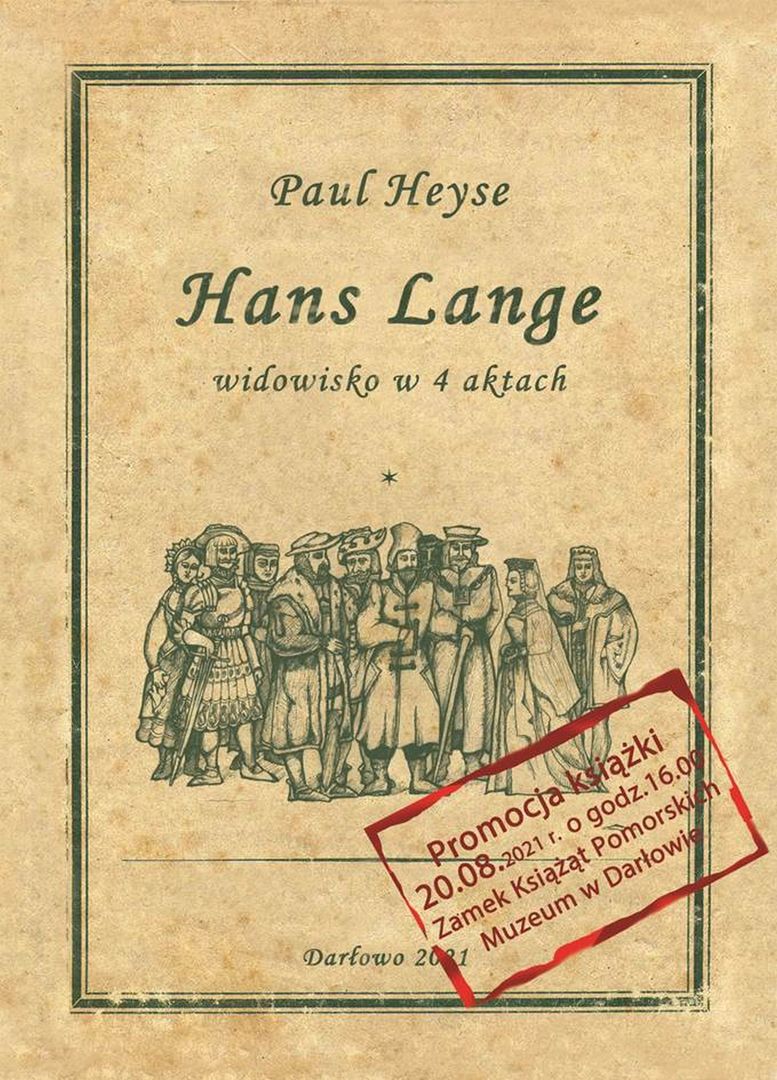 Okładka książki "Hans Lange" z zaproszeniem na jej promocję w Zamku Książąt Pomorskich w Darłowie.