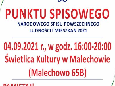 Punkt spisowy w Świetlicy Kultury w Malechowie, plakat odnośnie Malechowiady 04.09.2021 r.