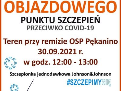 Plakat dotyczący Objazdowego Punktu Szczepień w Pękaninie. 