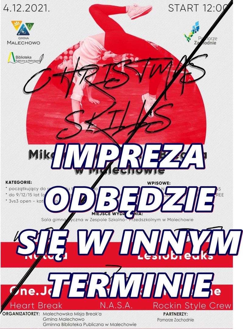 Plakat dotyczący przełożenia Turnieju Mikołajkowego Breaka pn. Christmas Skills.