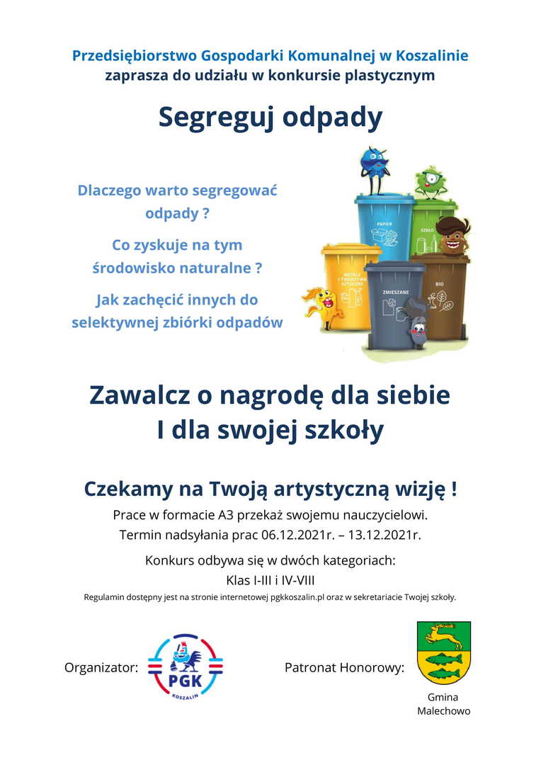 Plakat dotyczący konkursu plastycznego Segreguj odpady.