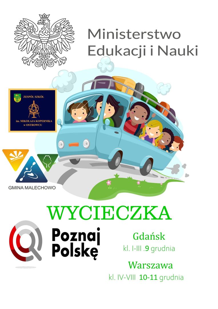 Plakat informujący o wycieczkach uczniów Zespołu Szkół im. Mikołaja Kopernika w Ostrowcu w ramach projektu "Poznaj Polskę".