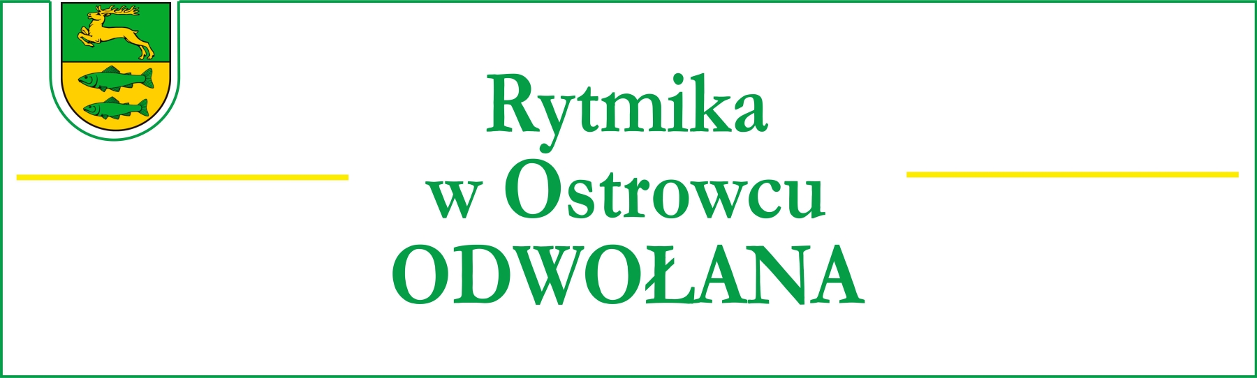 Ikona dekoracyjna: Rytmika w Ostrowcu odwołana.