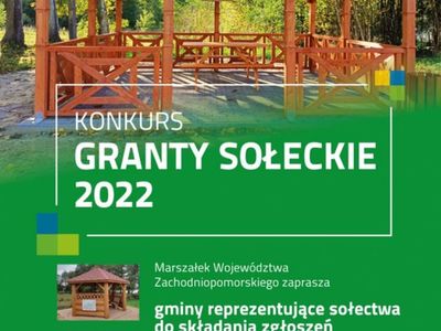 Plakat dotyczący Grantów Sołeckich 2022.