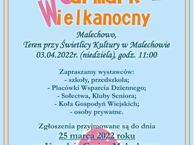 Plakat informacyjny Jarmark Wielkanocny w Malechowie.