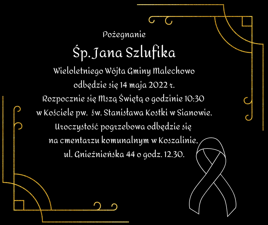 Informacje dotyczące pogrzebu Jana Szlufika.