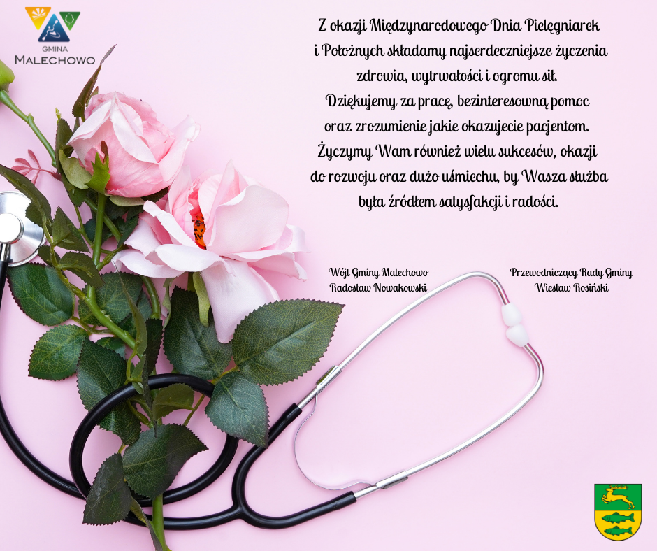 Życzenia z okazji Międzynarodowego Dnia Pielęgniarek i Położnych.