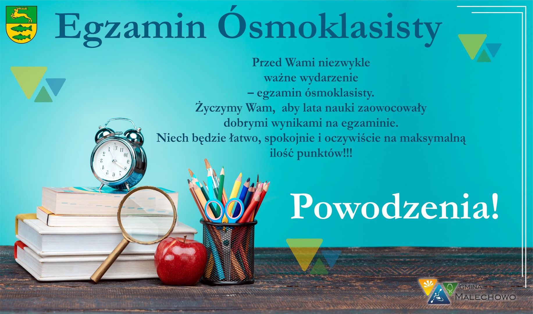 Egzamin Ósmoklasisty - życzenia.