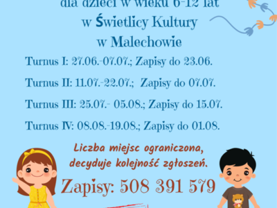 Plakat informujący o półkolonii w Świetlicy Kultury w Malechowie.