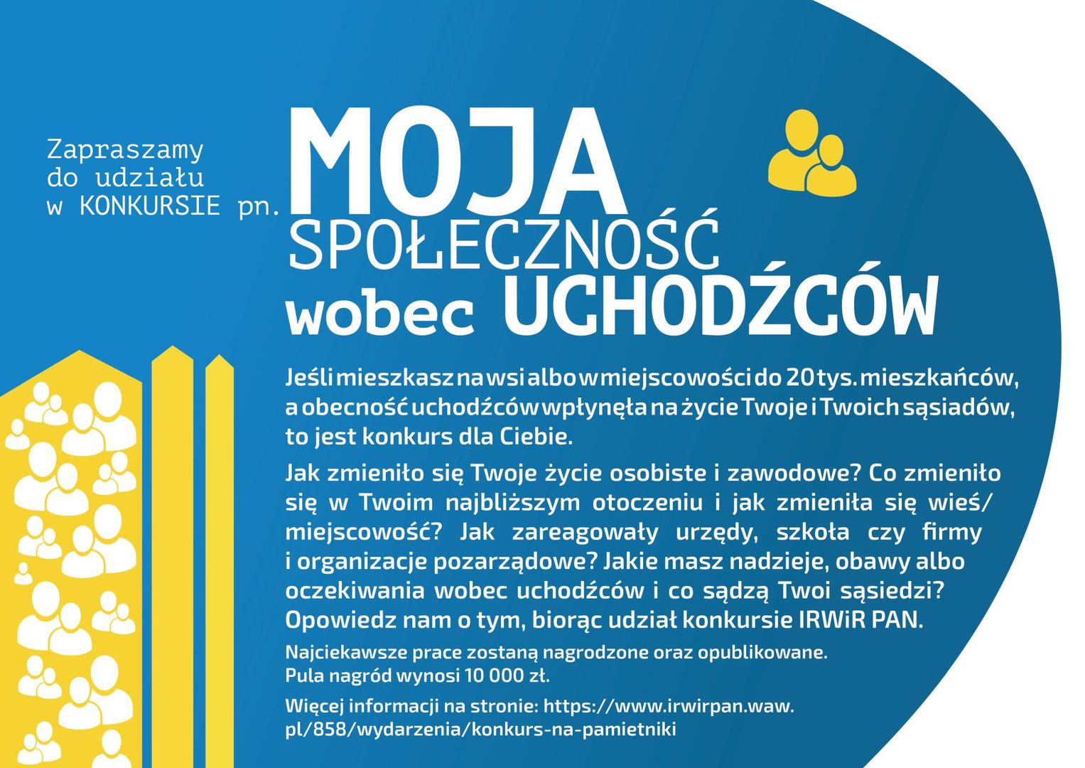 Plakat dotyczący konkursu Moja społeczność wobec uchodźców.