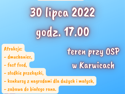 Plakat z zaproszeniem na festyn w Karwicach.