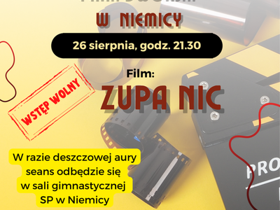 Plakat reklamujący kino na leżakach i seans filmowy pn. "Zupa nic" w parku w Niemicy.