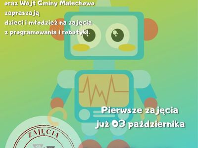 Plakat informujący o zajęciach robotyki dla dzieci w Świetlicy Kultury w Malechowie. 