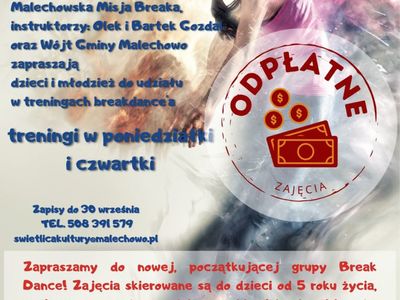 Plakat informujący o naborze do grupy początkującej breakdance w Świetlicy Kultury w Malechowie. 