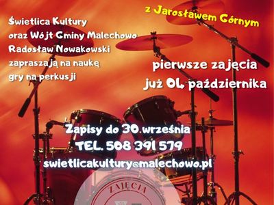 Plakat informujący zajęciach perkusyjnych w Świetlicy Kultury w Malechowie. 