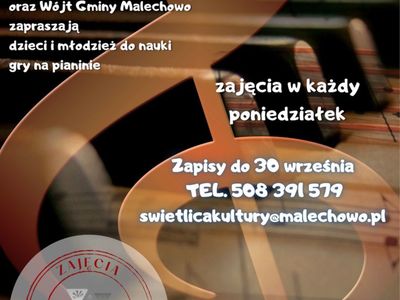 Plakat informujący o naborze na zajęcia gry na pianinie w Świetlicy Kultury w Malechowie. 
