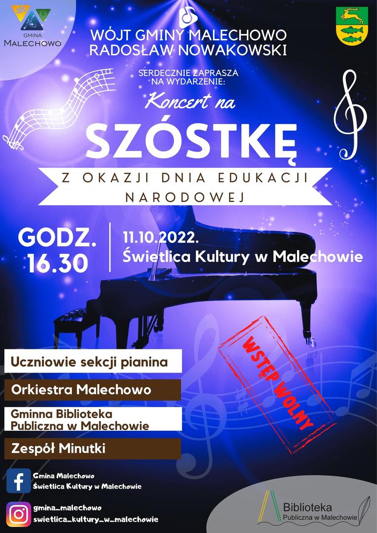Koncert "Na SZÓSTKĘ" z okazji Dnia Edukacji Narodowej.