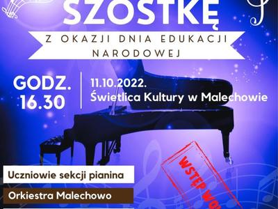 Koncert "Na SZÓSTKĘ" z okazji Dnia Edukacji Narodowej.