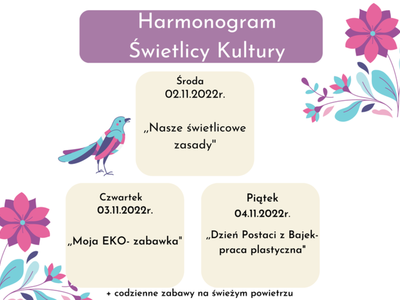 Harmonogram zajęć w Świetlicy Kultury w Malechowie w dniach 2-4 listopada.