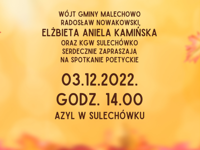 Plakat dotyczący spotkania poetyckiego w Sulechówku.